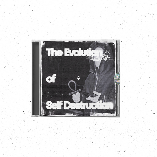 The Evolution of Self Destruction CD